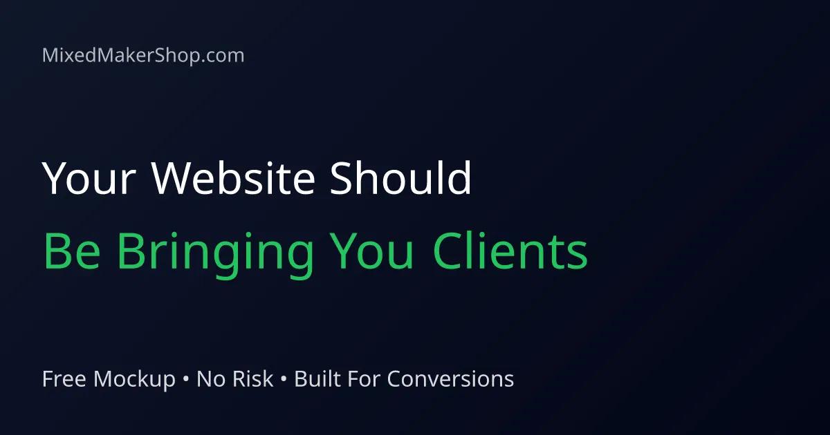 A banner emphasizing that your website should bring you clients