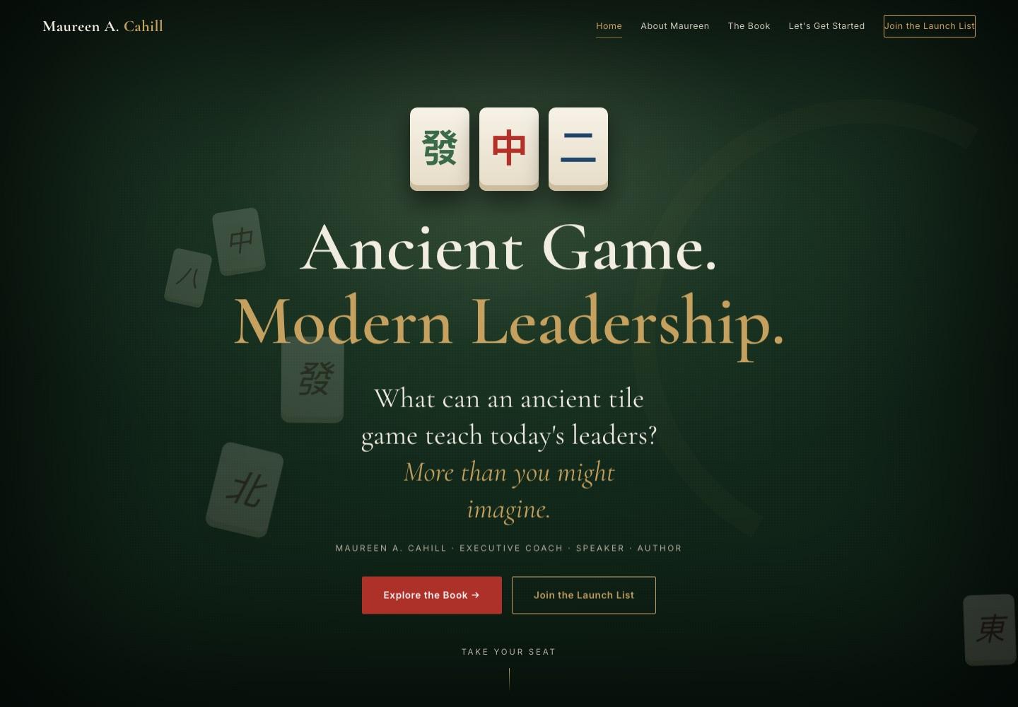 Homepage of maureenacahill.com — 'Ancient Game. Modern Leadership.' over a dark green Mahjong-tile design